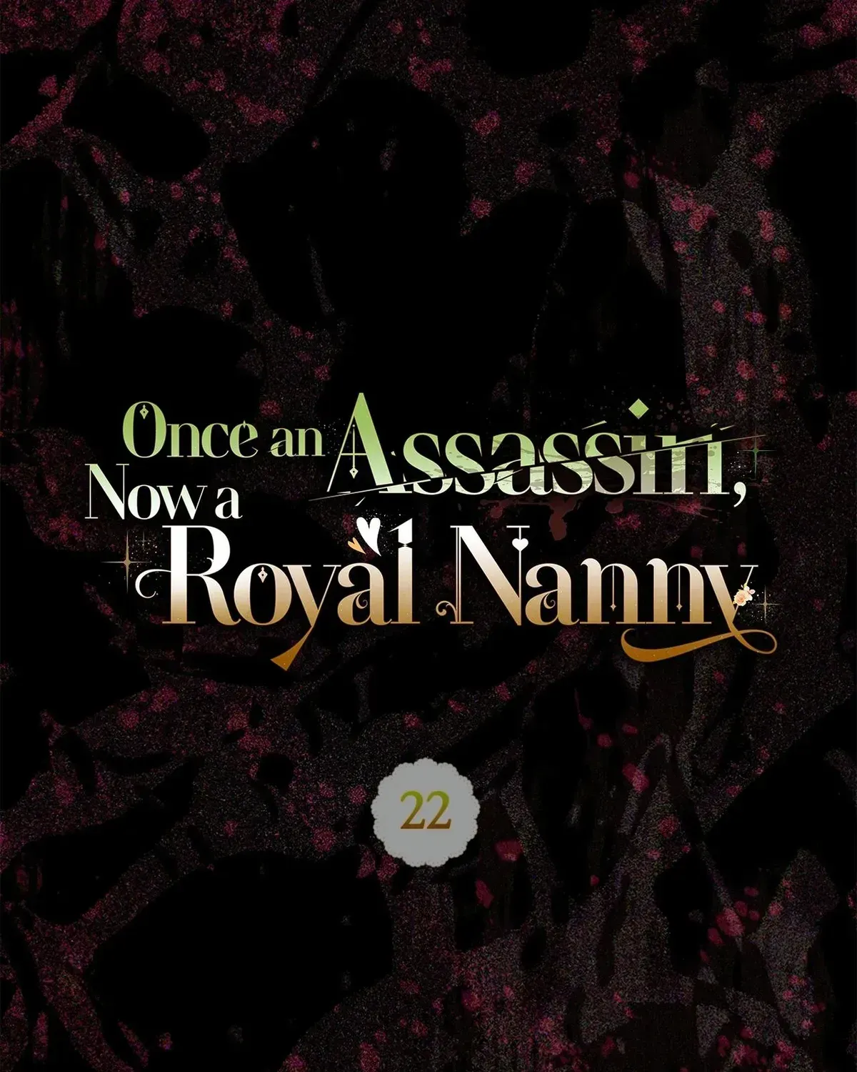 Once an Assassin, Now a Royal Nanny Chapter 22 - Page 48