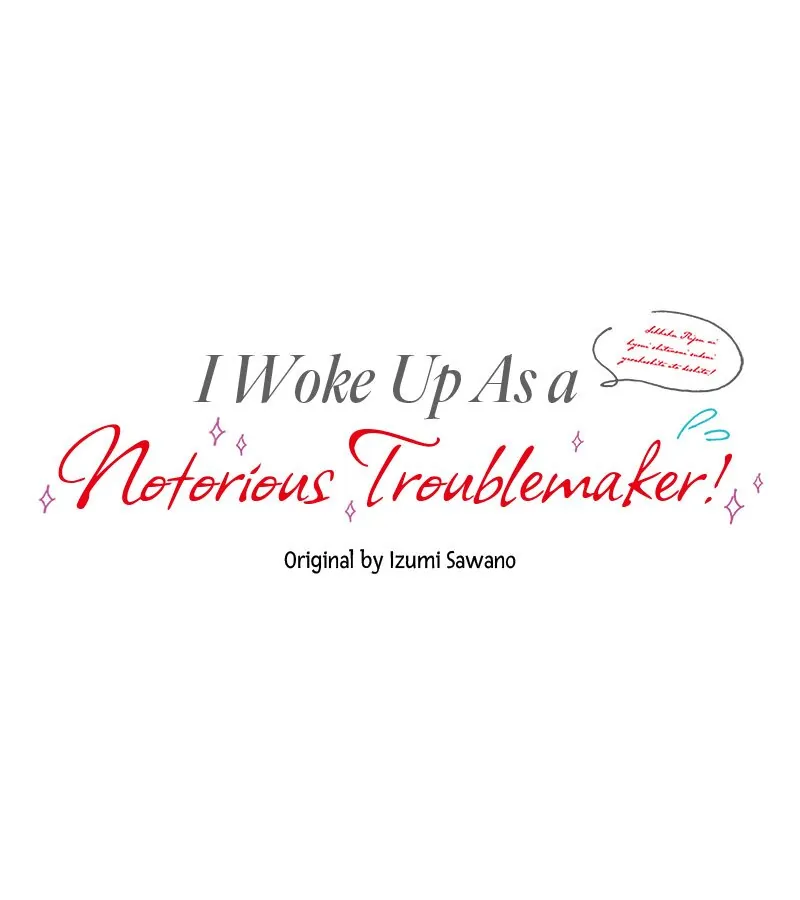 I Woke Up As a Notorious Troublemaker! Chapter 18 - Page 6