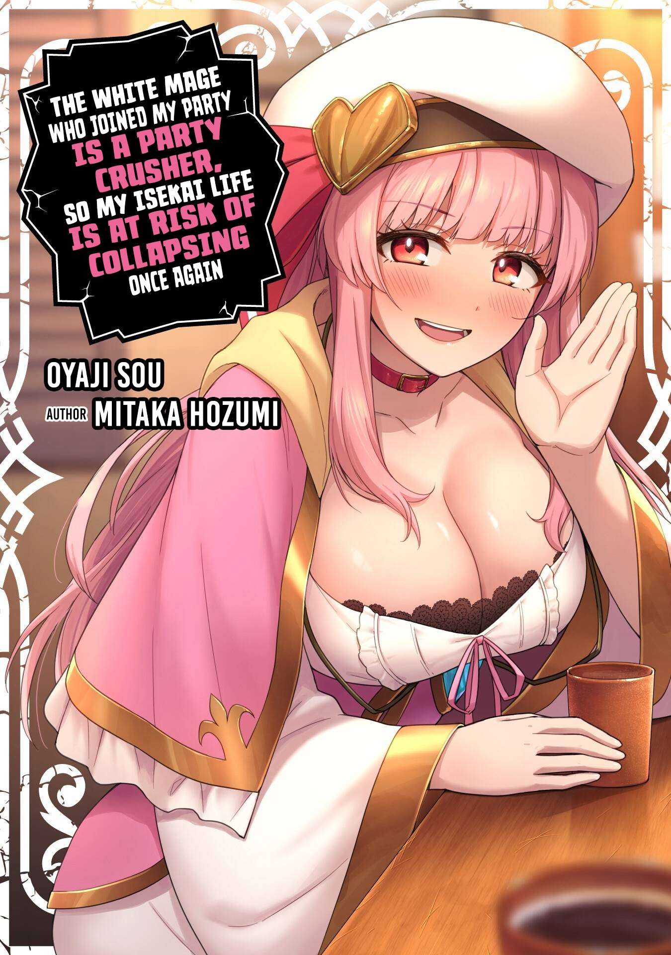 The White Mage Who Joined My Party Is A Circle Crusher, So My Isekai Life Is At Risk Of Collapsing Once Again Chapter 29 - Page 2