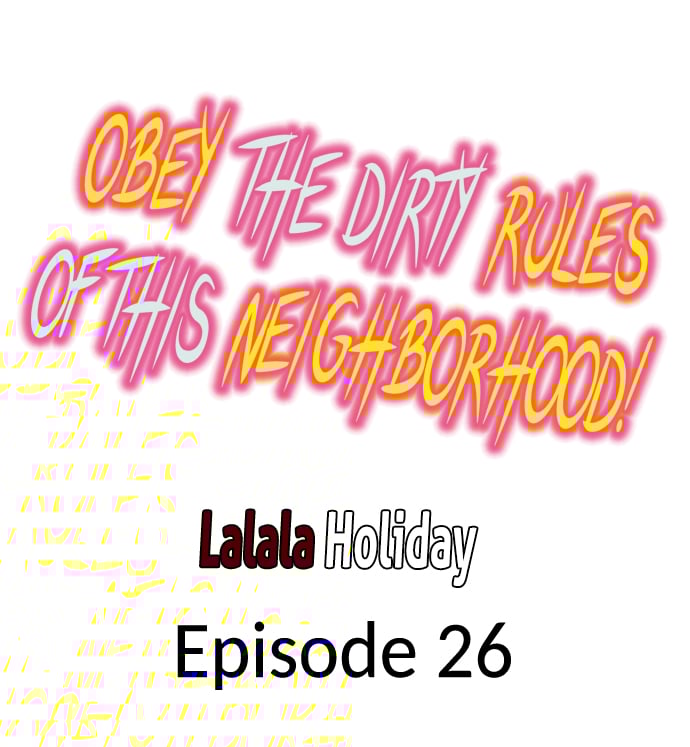 Obey the Dirty Rules of This Neighborhood! Chapter 26 - Page 1