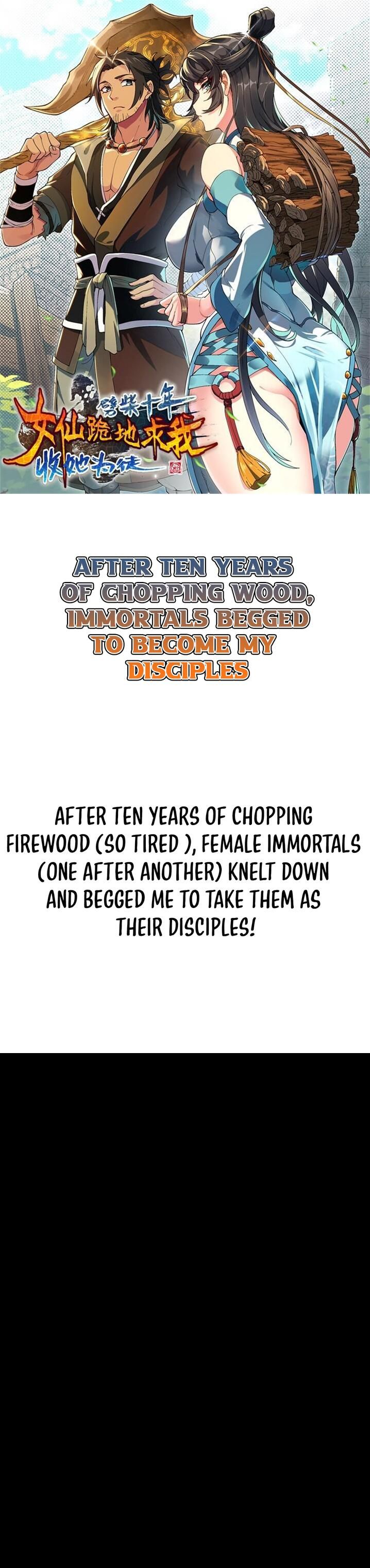 After Ten Years of Chopping Wood, Immortals Begged To Become My Disciples Chapter 0 - Page 1