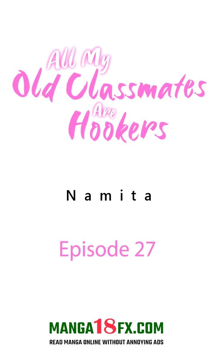 All My Old Classmates Are Hookers Chapter 27 - Page 1
