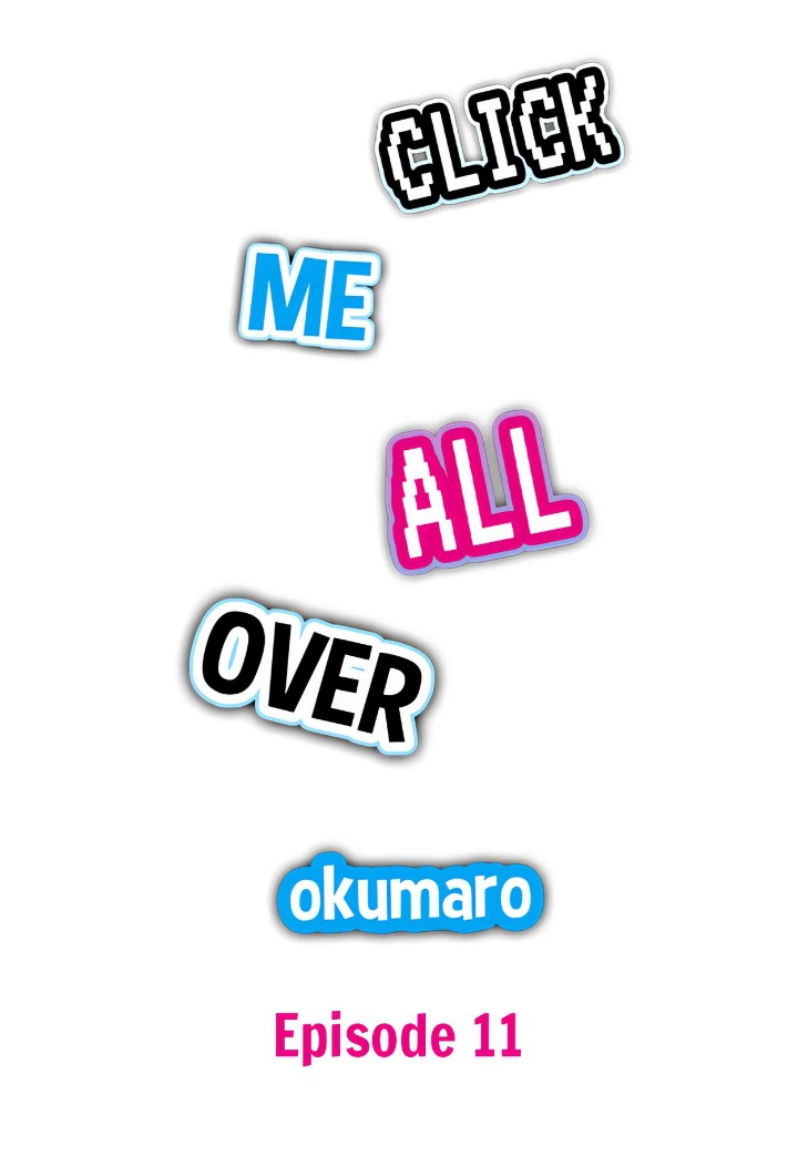 Click Me All Over Chapter 11 - Page 1