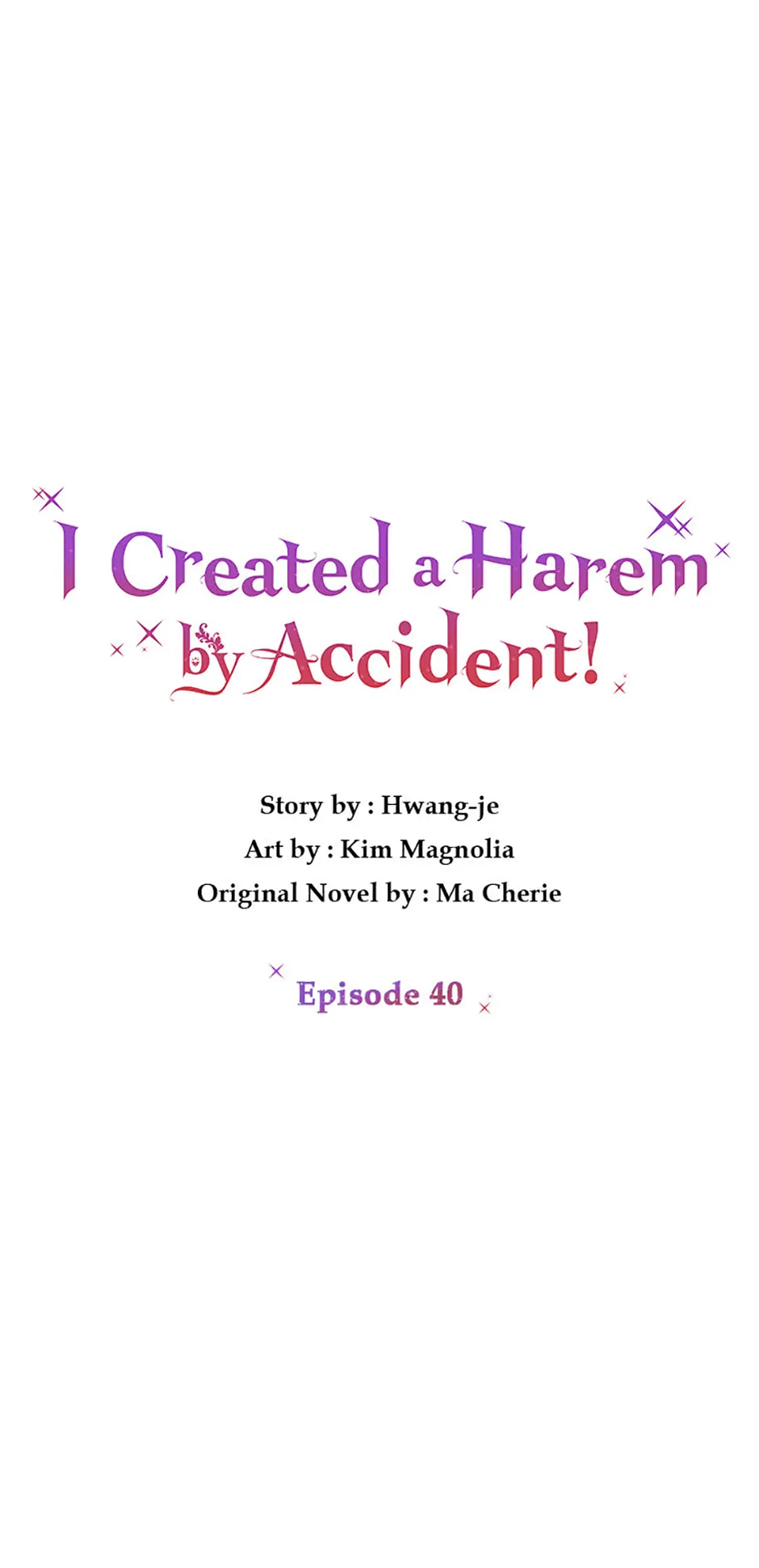 I Created a Harem to Avoid the Male Lead Chapter 40 - Page 1